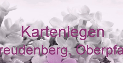 Kartenlegen Freudenberg, Oberpfalz | Top-Experten für Kartenlegen, Wahrsagen, Hellsehen, Zukunftsdeutung. Kartenlegen Freudenberg, Oberpfalz | Top-Experten für Kartenlegen, Wahrsagen, Hellsehen, Zukunftsdeutung.